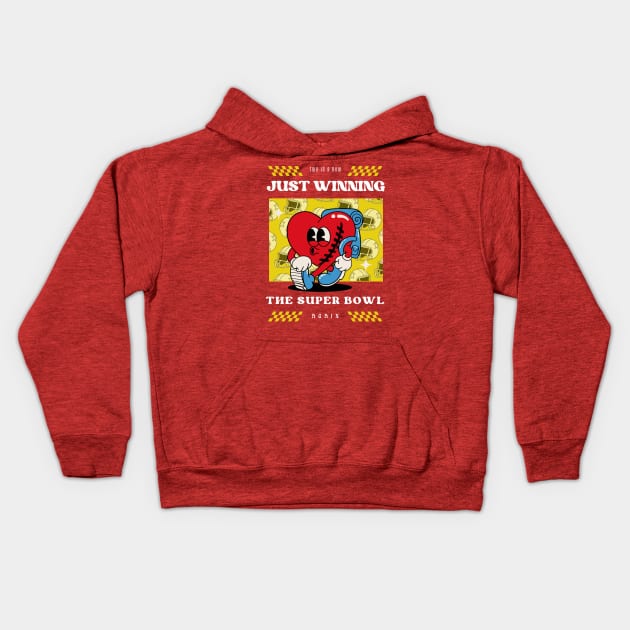 JUST WINNING THE SUPER BOWL AGAIN Kids Hoodie by Lolane